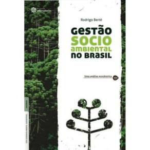 Gestão Socioambiental No Brasil:
