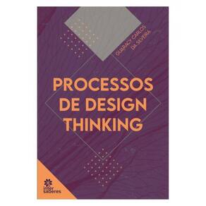 Processos De Design Thinking