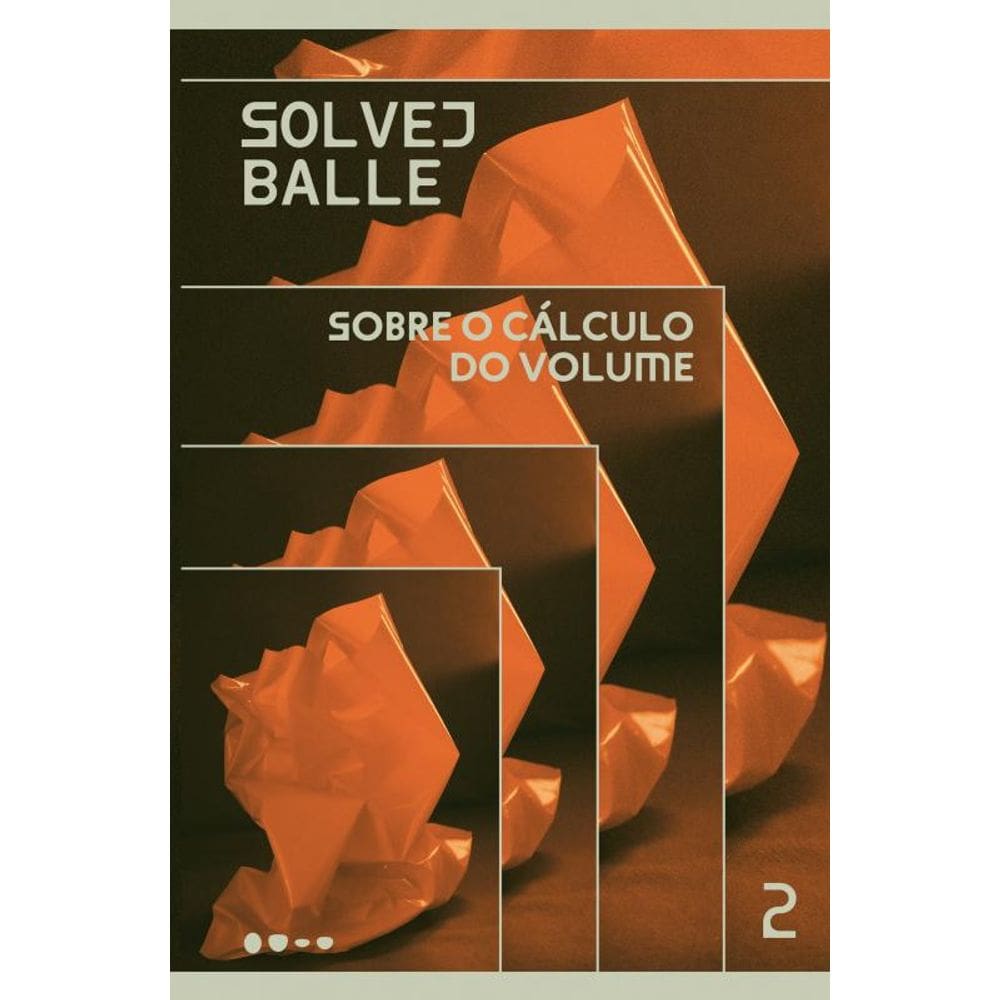 Sobre o cálculo do volume: 2