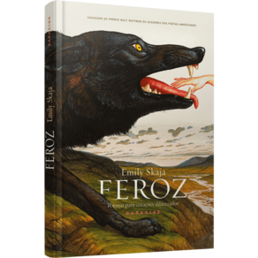 Feroz: Poemas para Corações Dilacerados