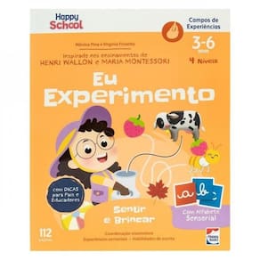 Hs Campos De Experiências: Sentir E Brincar - Eu Experimento