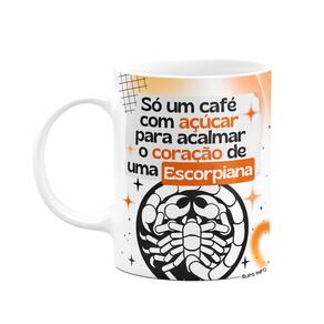Caneca Divertida Signos Escorpião - Café e Escorpiana