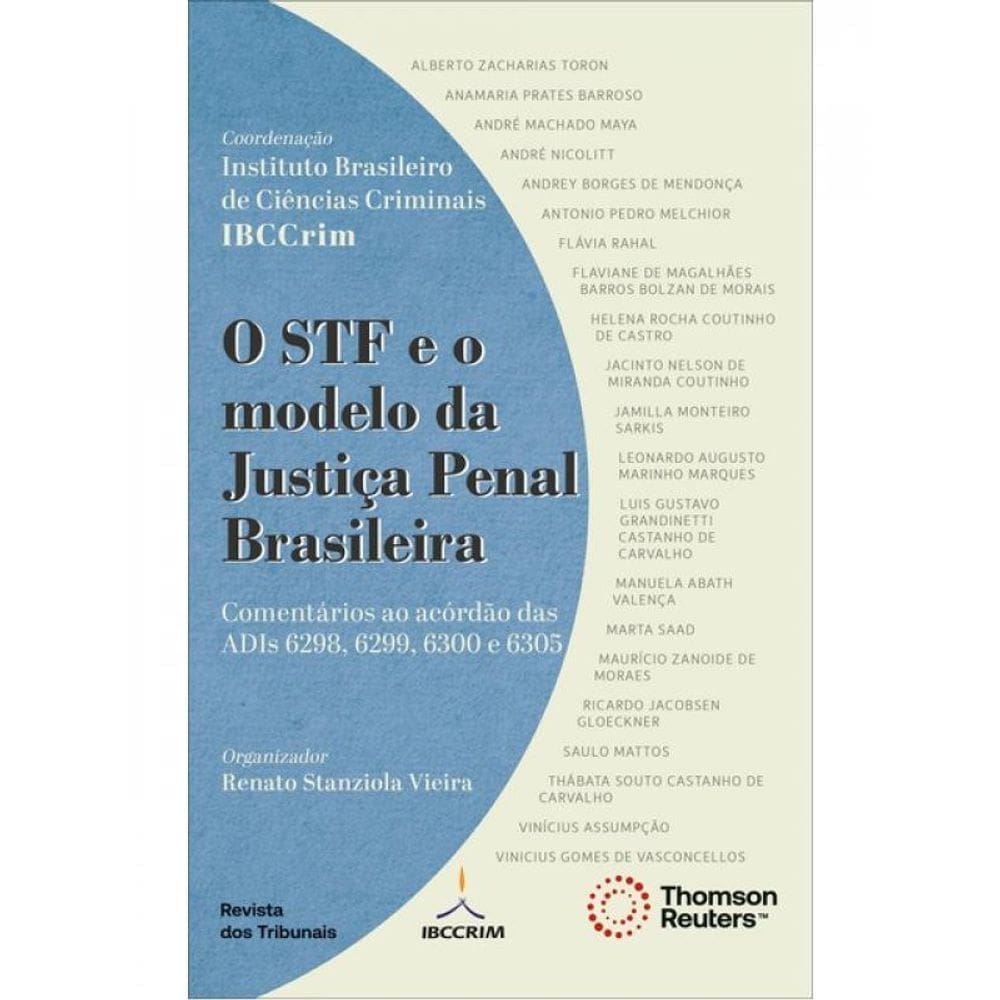 O Stf E O Modelo Da Justiça Penal Brasileira - 2024