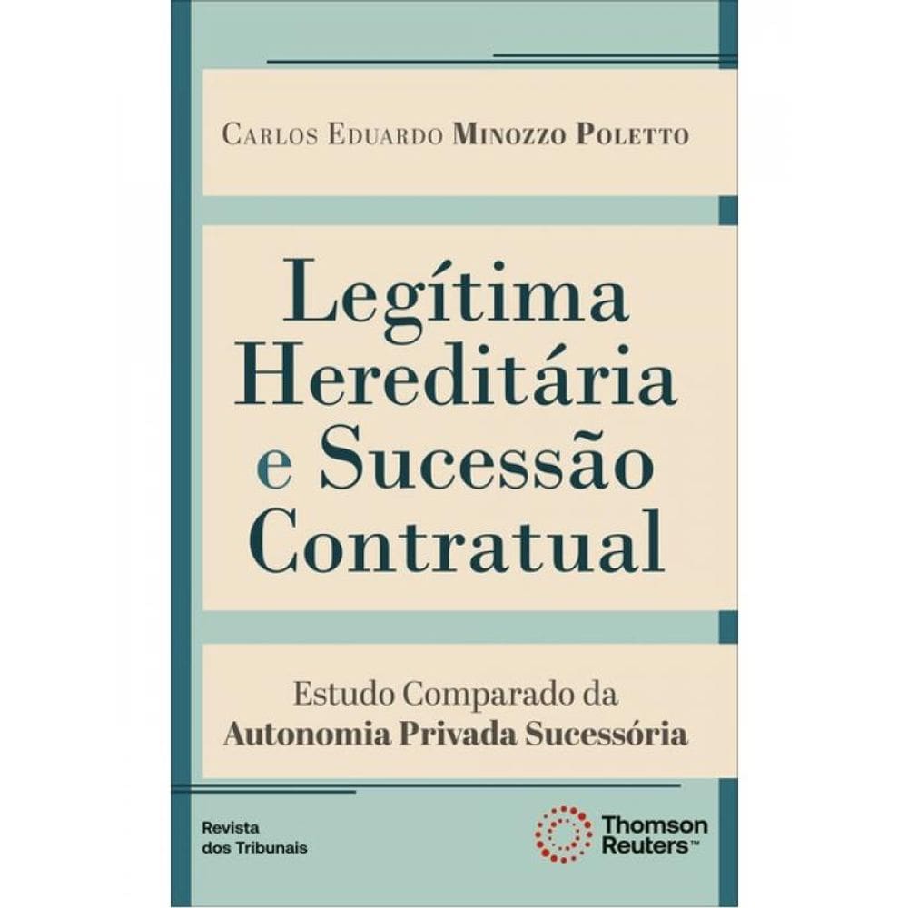 Legítima Hereditária E Sucessão Contratual - 2024
