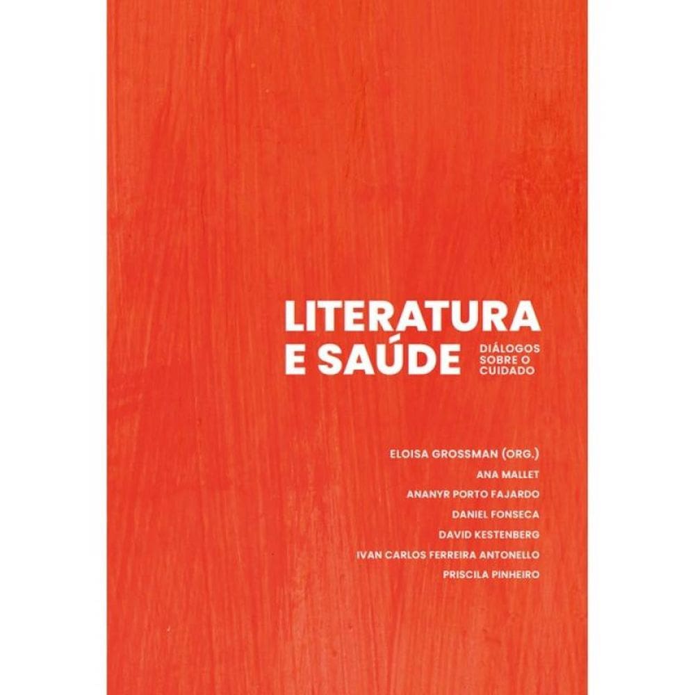 Literatura E Saúde - Vol. 1