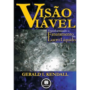 Visao Viavel Transformando O Faturamento