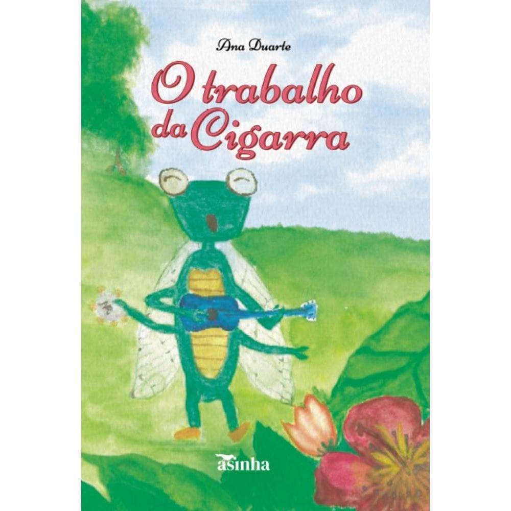 O trabalho da Cigarra