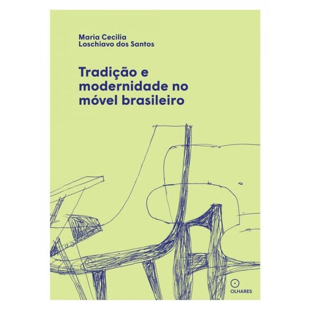 Tradição E Modernidade No Móvel Brasileiro