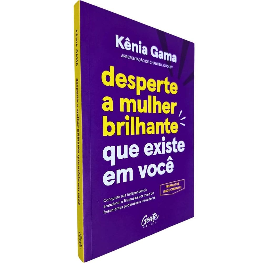 Desperte A Mulher Brilhante Que Existe Em Você