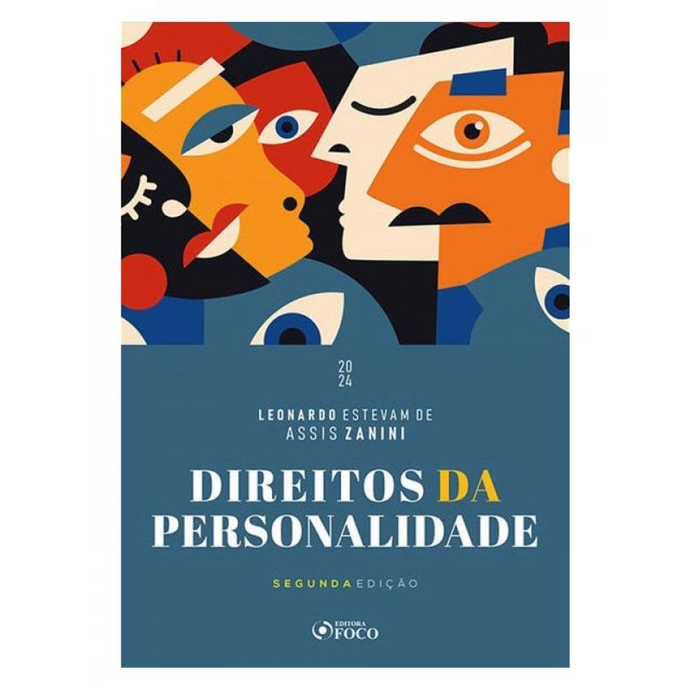 Direitos Da Personalidade - 2ª Ed - 2024