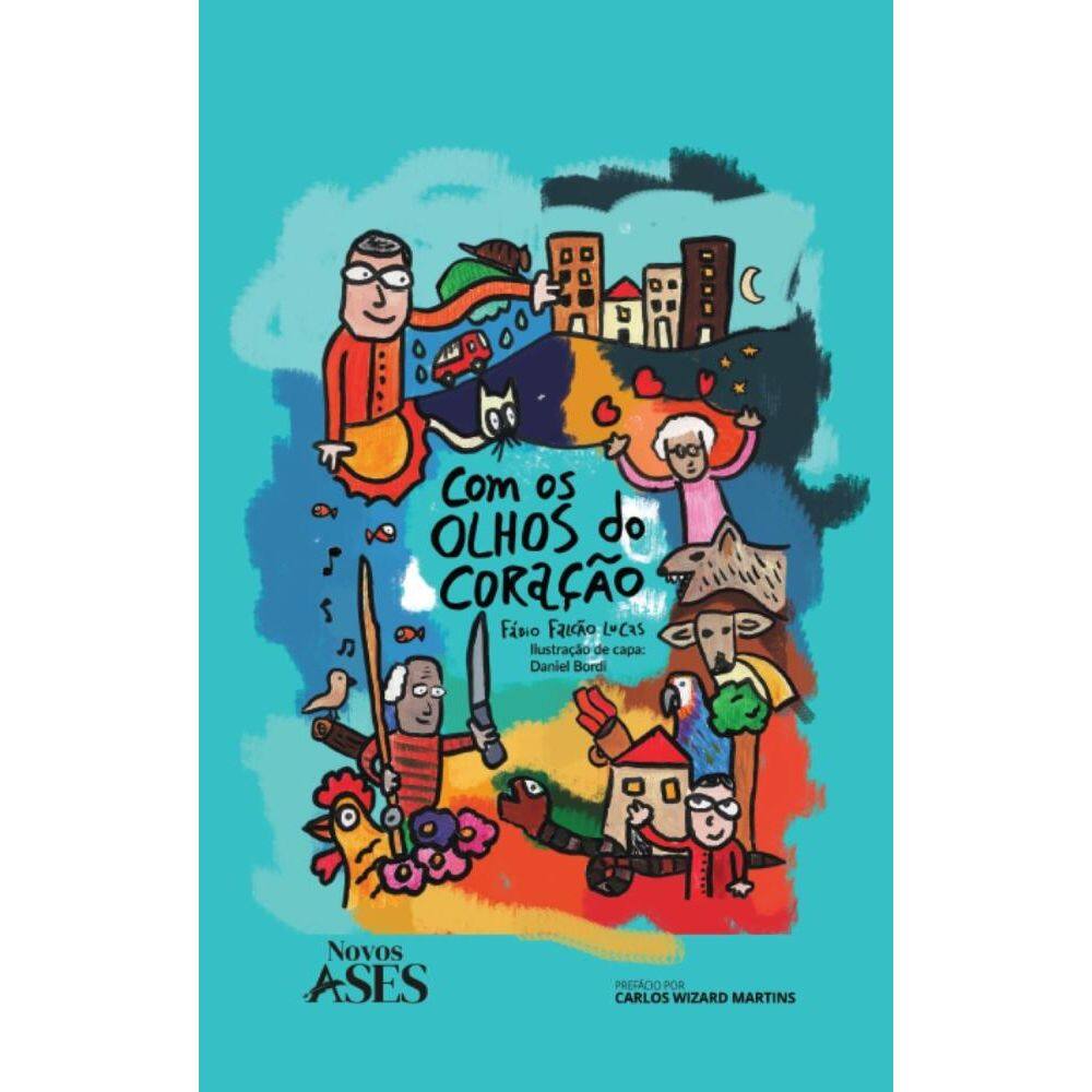 Com os olhos do coração