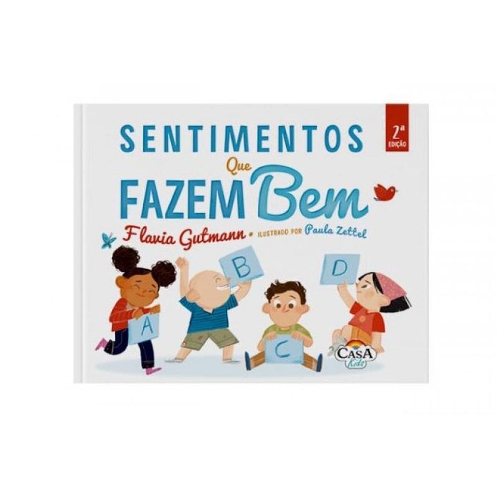 Sentimento Que Fazem Bem