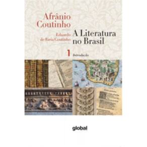 A Literatura No Brasil - Introdução Geral - Volume I