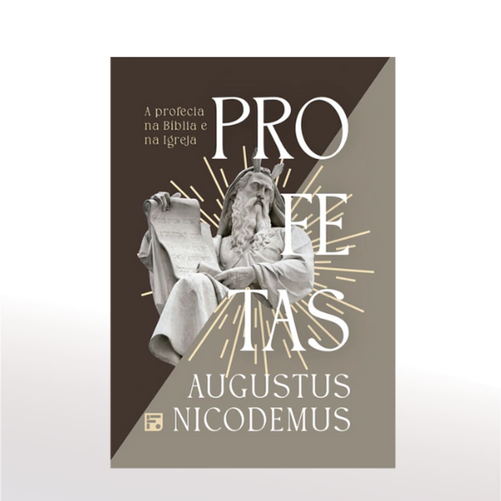 Livro Profetas - Augustus Nicodemus