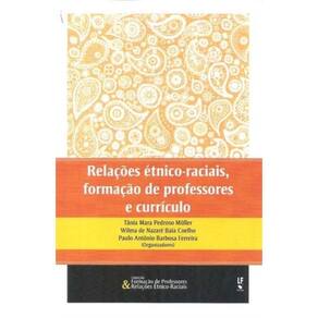 Relacoes Etnico-Raciais, Formacao De Professores E