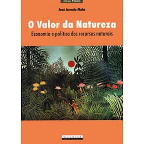 O Valor Da Natureza
