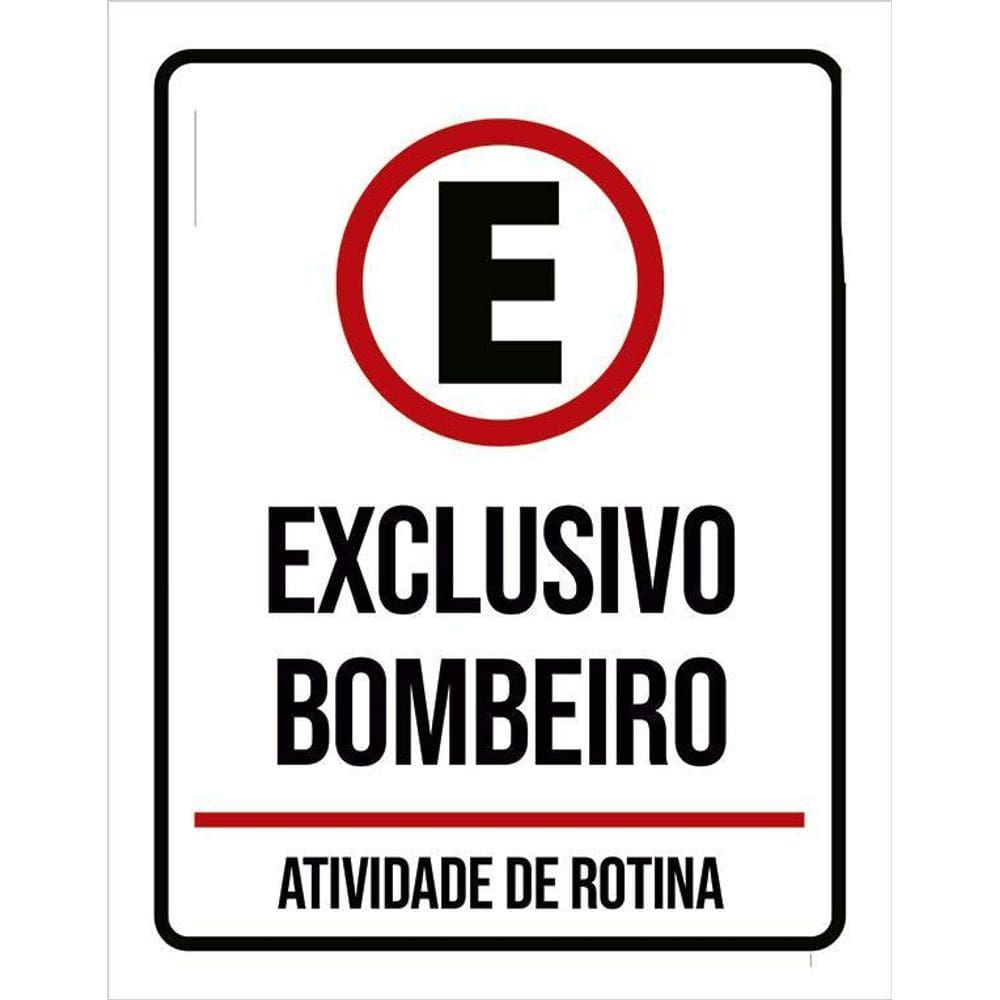 Placa Sinalização Estacionamento Exclusivo Bombeiros 27X35