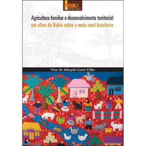 Agricultura Familiar E Desenvolvimento Territorial