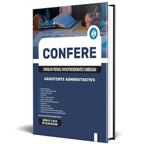 Apostila Concurso Confere 2024 - Assistente Administrativo