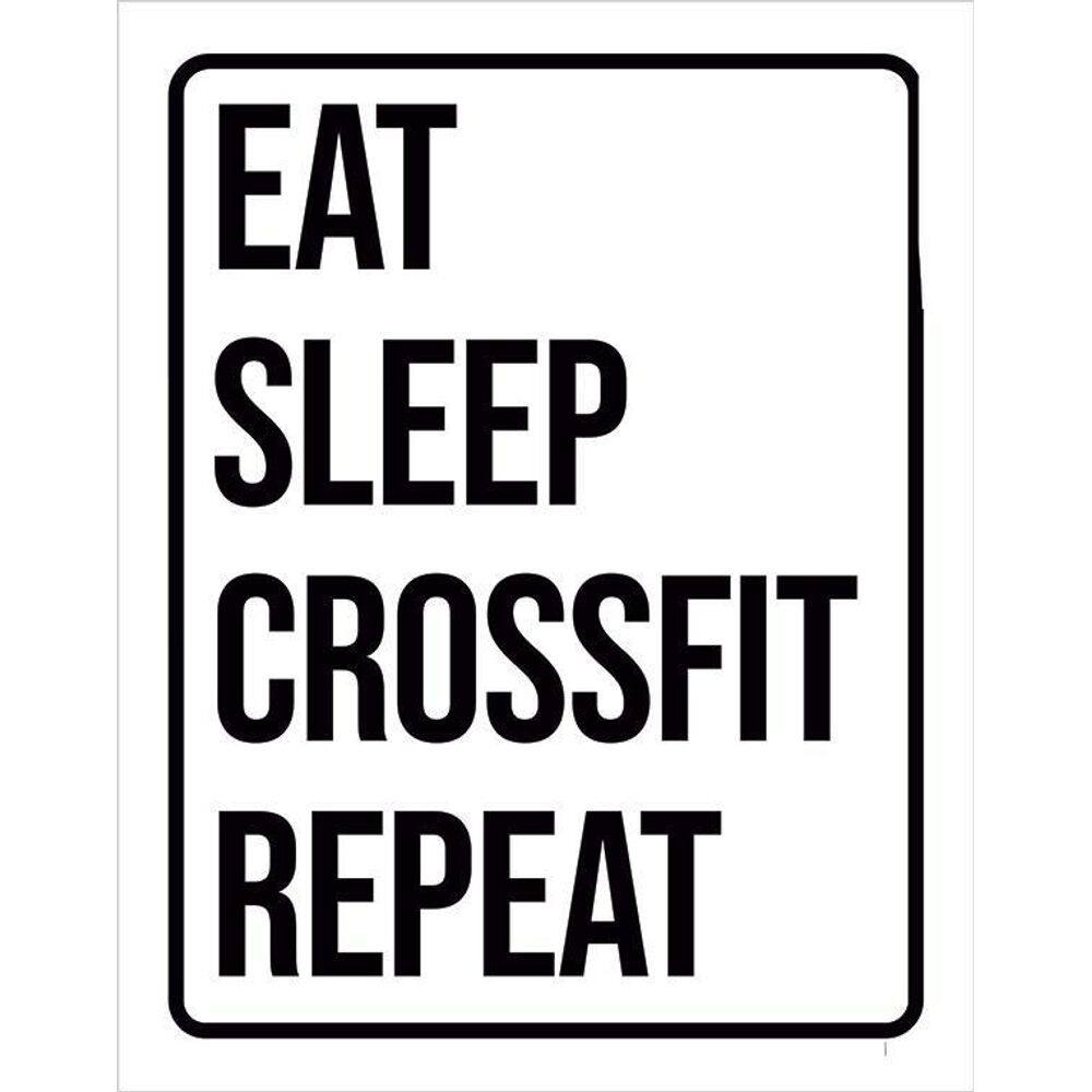 Placa Decorativa Eat Sleep Crossfit Repeat 18X23