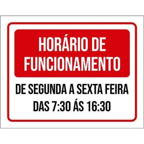 Placa Sinalização Horário Funcionamento Verm Seg Sex 18X23