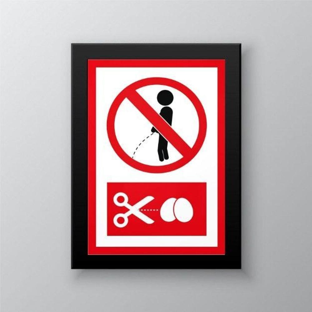 Quadro Aviso Proibido Fazer Xixi 33X24Cm