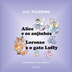 Alice e os Anjinhos: Lorenzo e o Gato Luffy