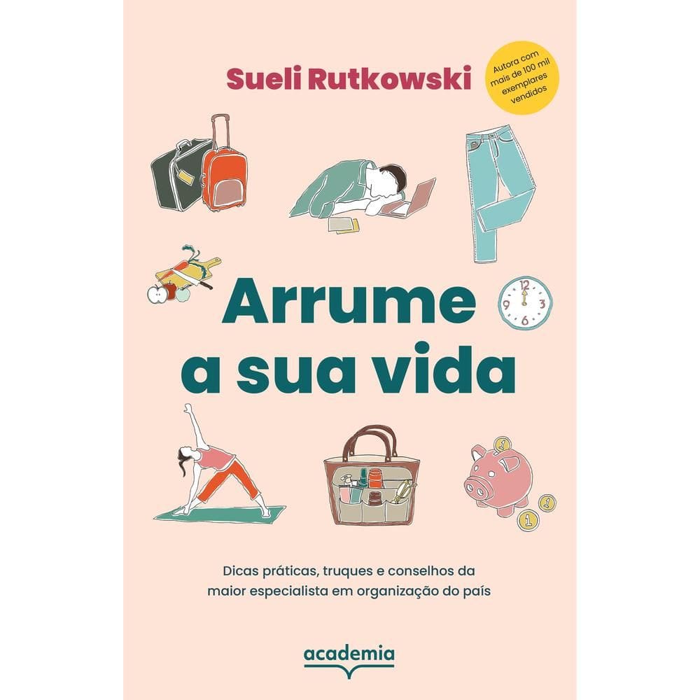 Arrume a sua vida