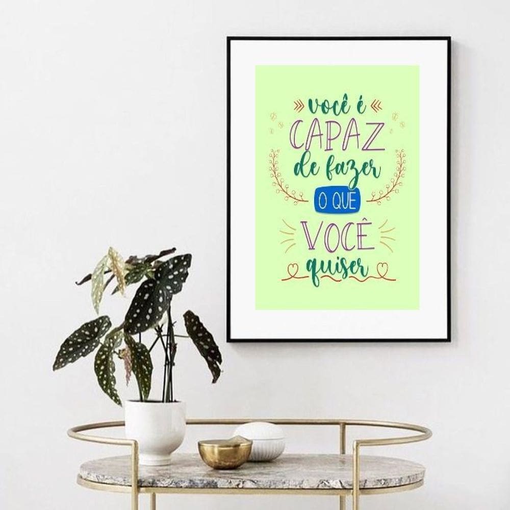 Quadro Motivacional Você É Capaz - 60X48Cm