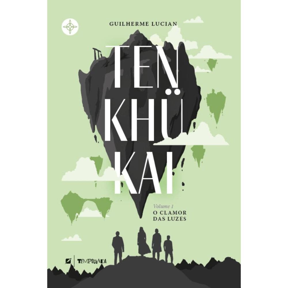 Tenkhükai: o clamor das luzes