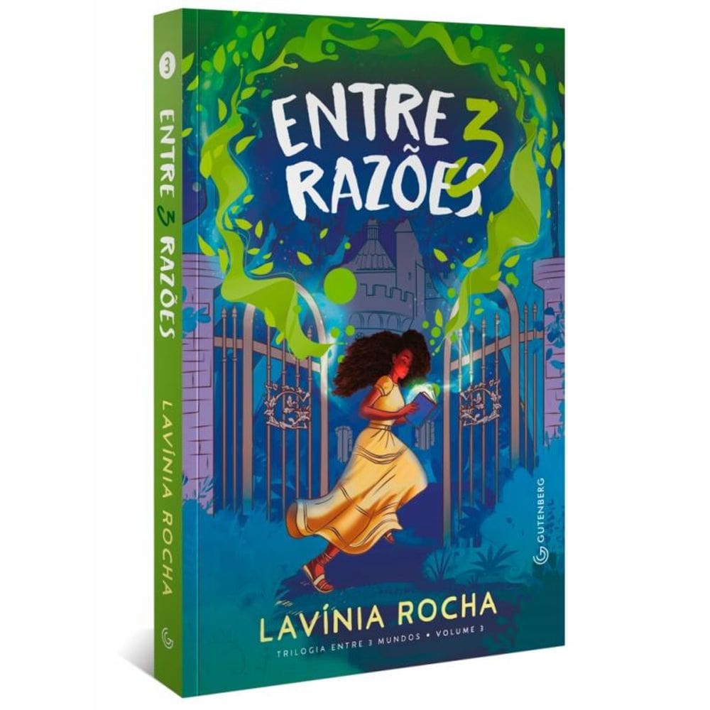 Entre 3 Razões (Trilogia Entre 3 Mundos, Vol. 3)