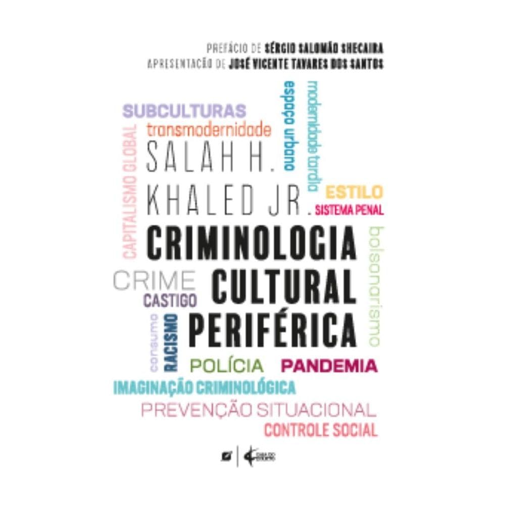 Criminologia cultural periférica