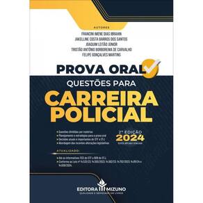 Prova Oral - Questões Para Carreira Policial - 2024
