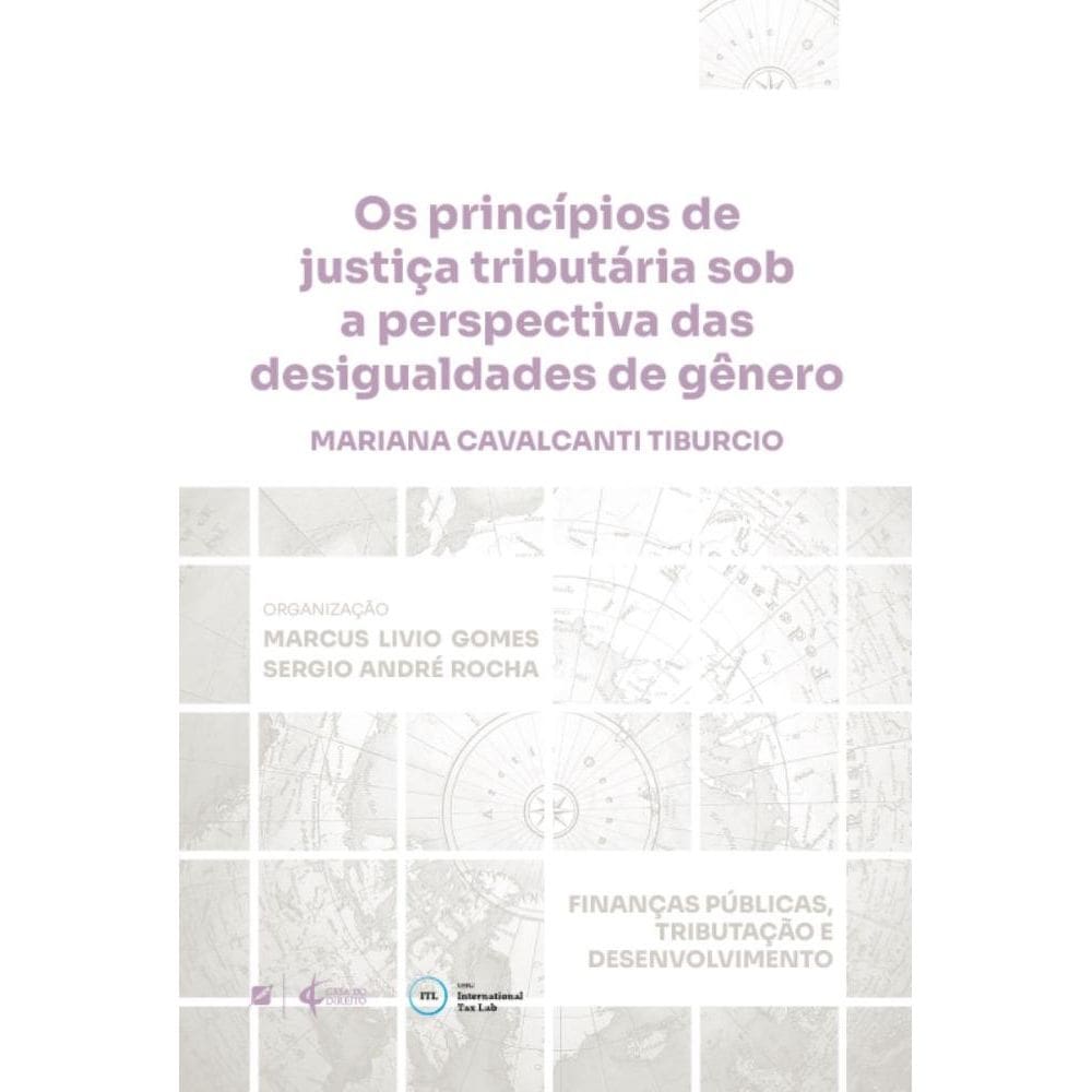 Os princípios de justiça tributária sob a perspectiva das desigualdades de gênero