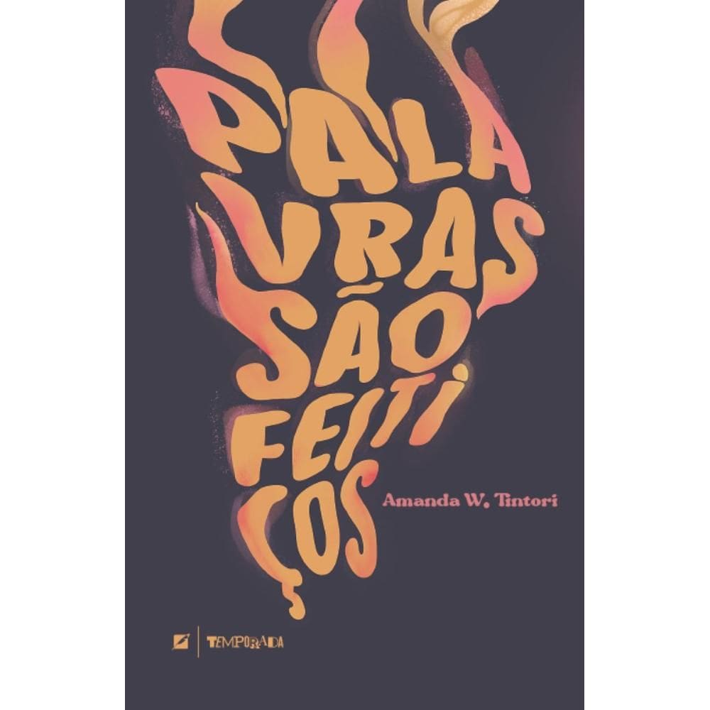 Palavras são feitiços