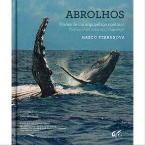 Abrolhos – Visoes De Um Arquipelago Oceanico