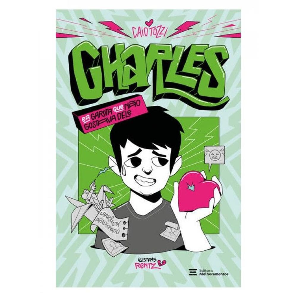 Charles E A Garota Que Não Gostava Dele