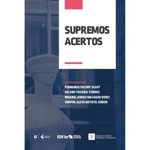 Supremos acertos: avanços doutrinários a partir da jurisprudência do STF
