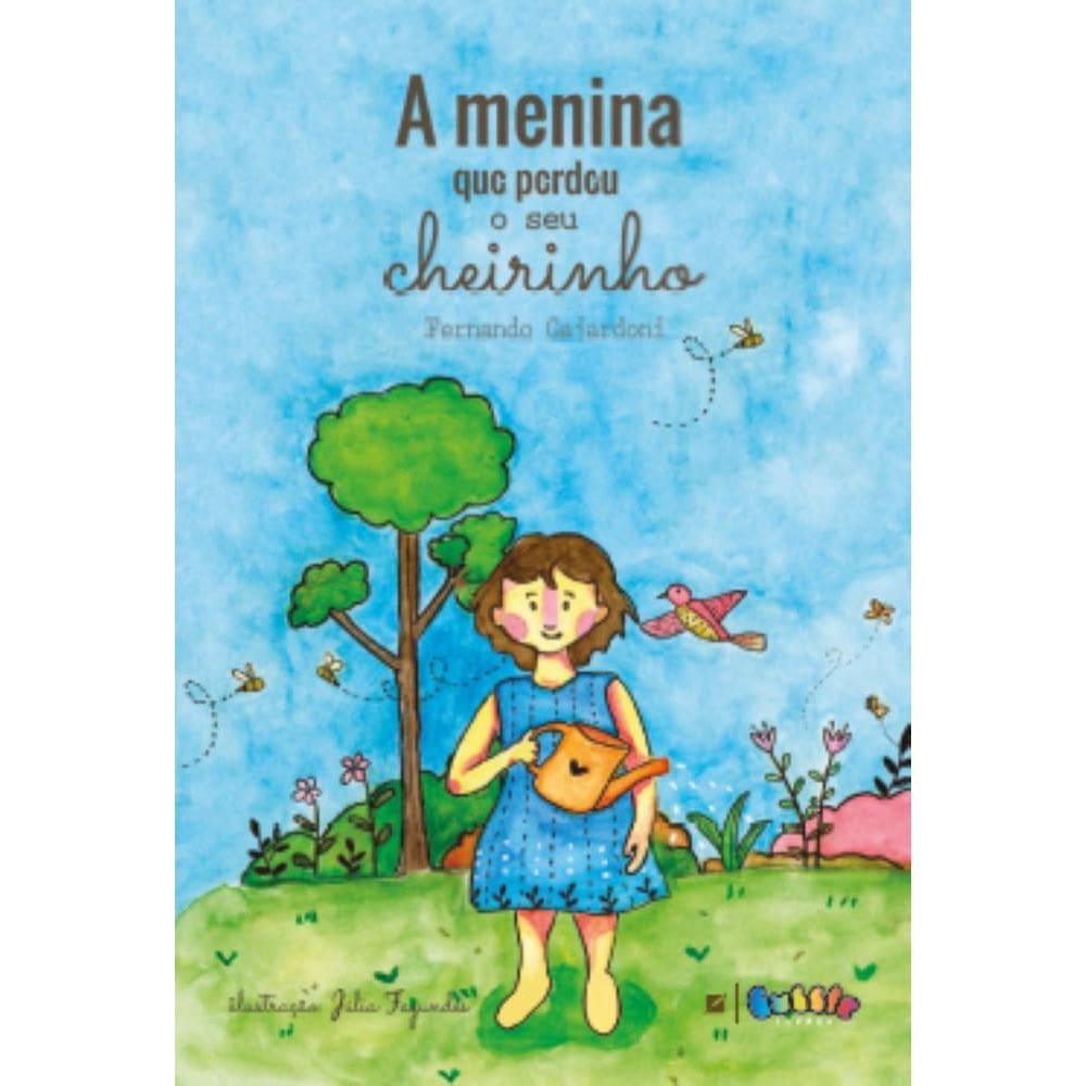 A menina que perdeu o seu cheirinho