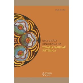Uma Visão Junguiana da Terapia Familiar Sistemica
