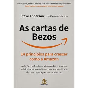 Cartas de Bezos, As: 14 Principios para Crescer Como a Amazon