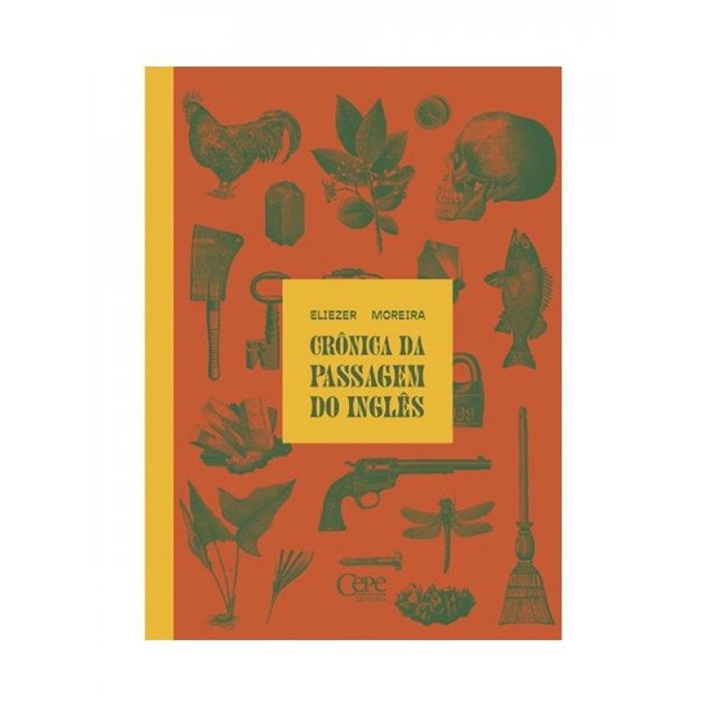 Crônica Da Passagem Do Inglês