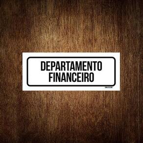Placa De Sinalização Setor - Departamento Financeiro 30X10