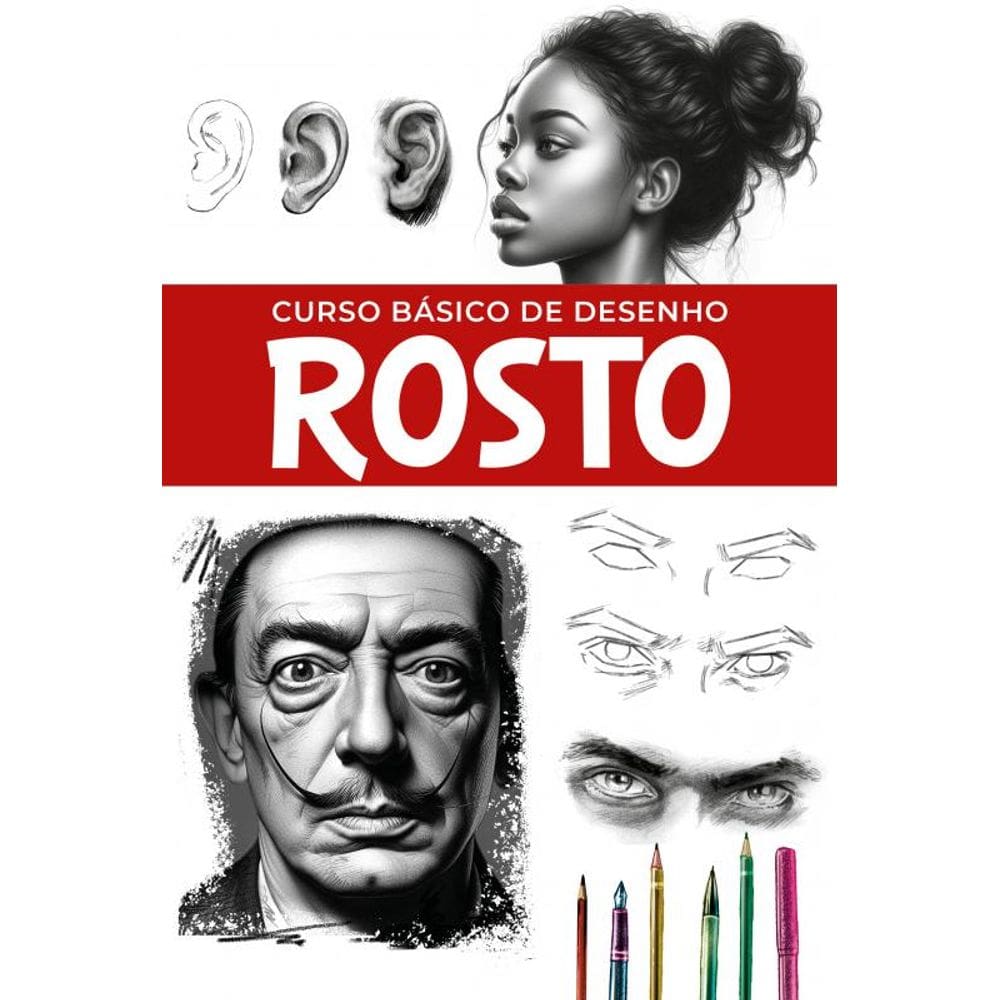 Curso Básico de Desenho - Rostos