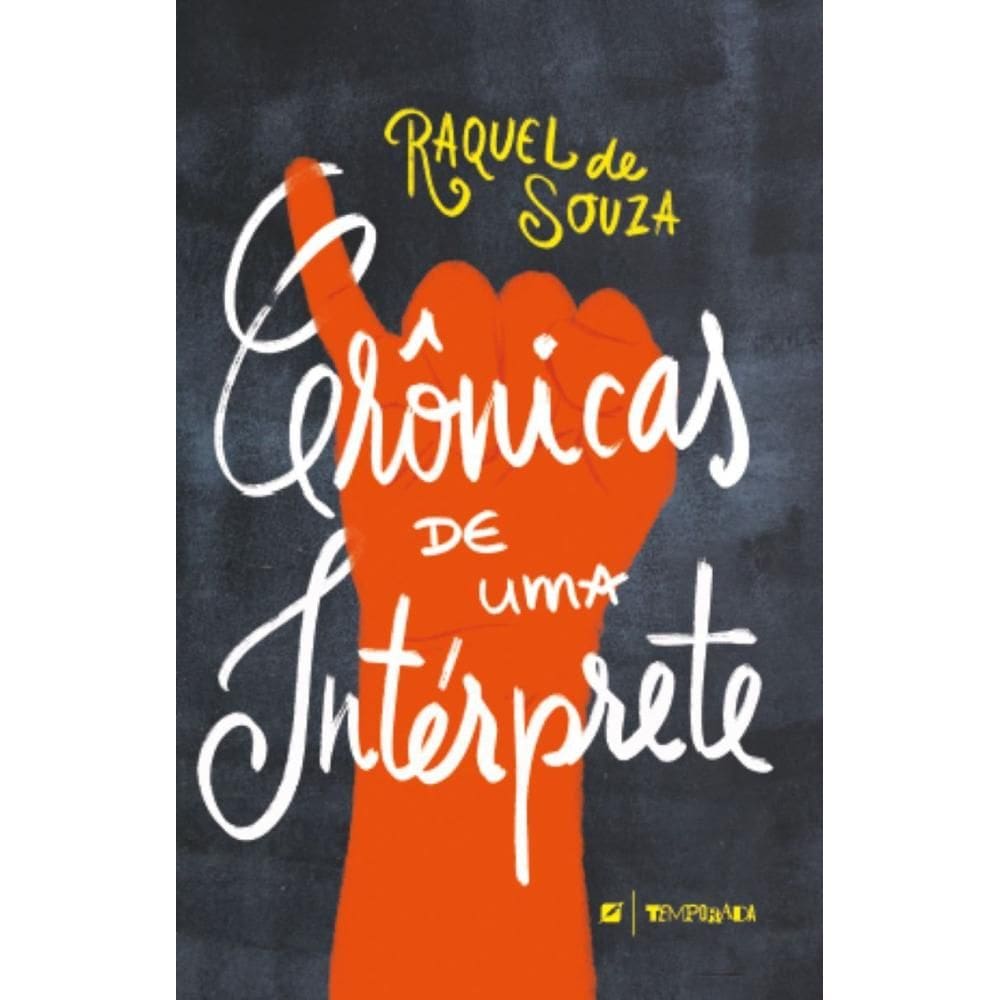 Crônicas de uma intérprete