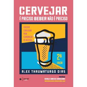 Cervejar é preciso, beber não é preciso: cálculo cervejeiro para elaboração de receitas