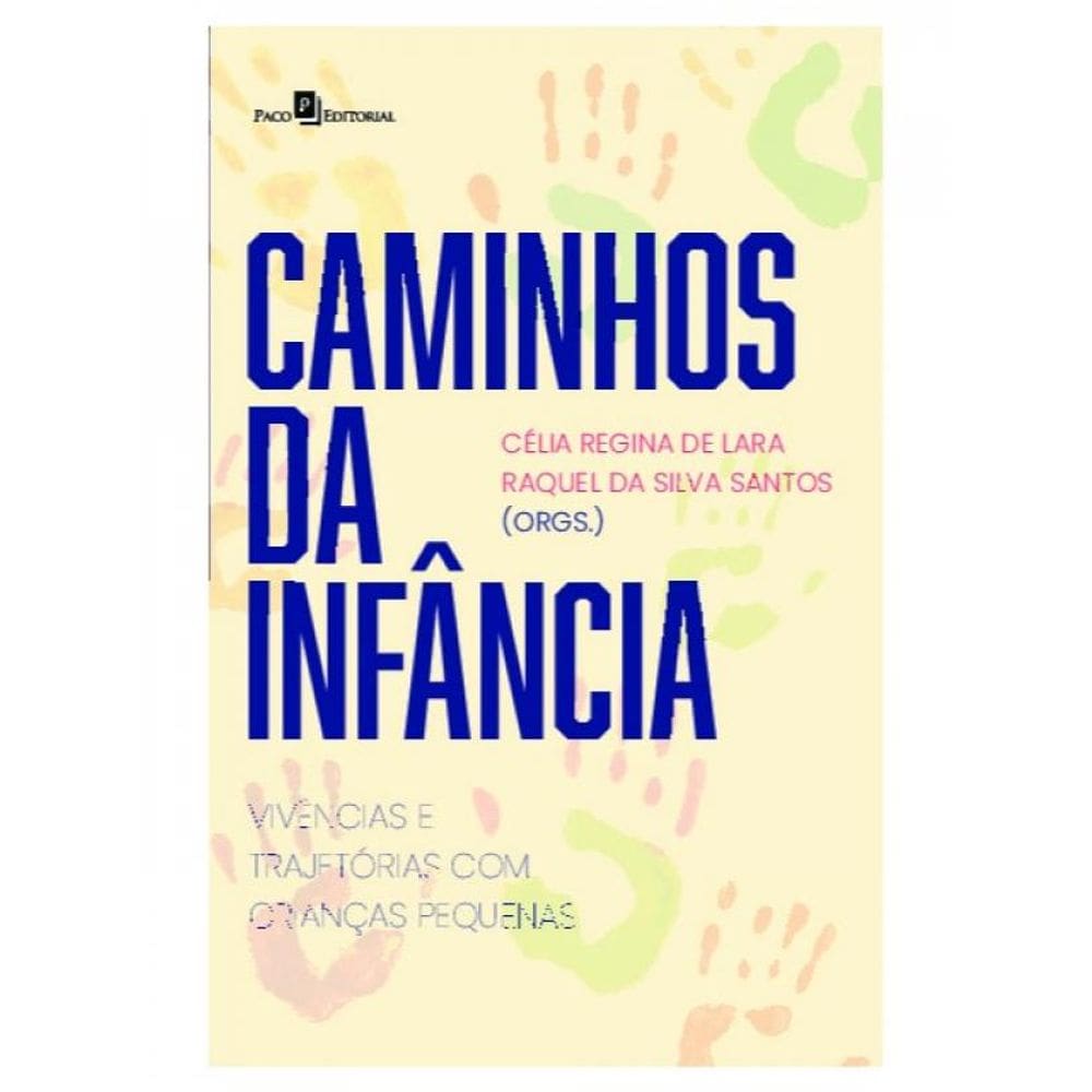 Caminhos Da Infância