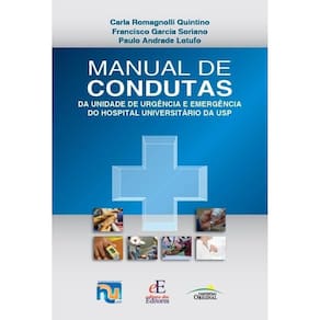 Manual de Condutas da Unidade de Urgência e Emergência do Hospital Universitário da USP