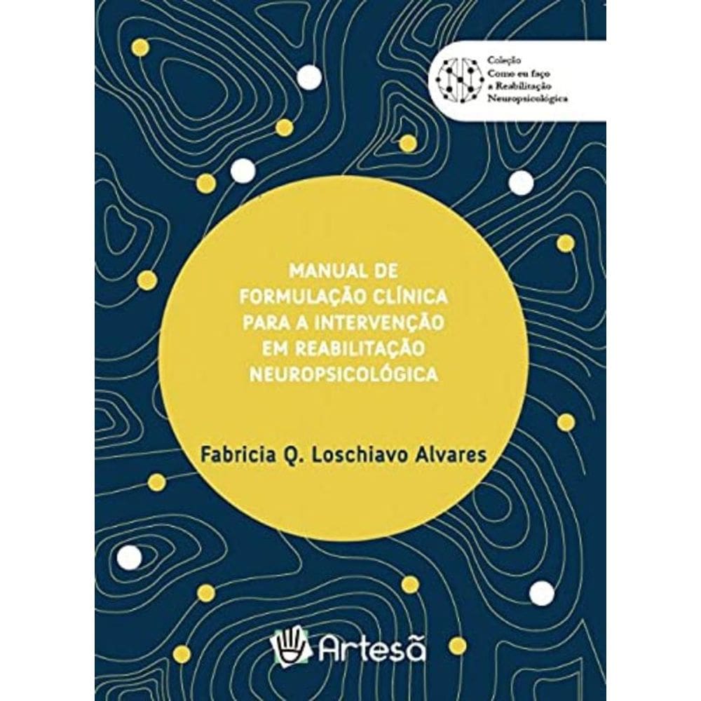 Manual De Formulacao Clinica Para A Intervencao Em