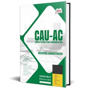 Apostila Concurso Cau Ac 2024 - Assistente Administrativo
